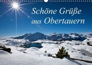 Schöne Grüße aus Obertauern (Wandkalender 2018 DIN A3 quer) von Kramer,  Christa