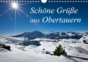 Schöne Grüße aus Obertauern (Wandkalender 2021 DIN A4 quer) von Kramer,  Christa