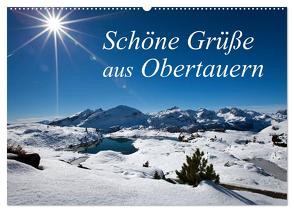 Schöne Grüße aus Obertauern (Wandkalender 2024 DIN A2 quer), CALVENDO Monatskalender von Kramer,  Christa