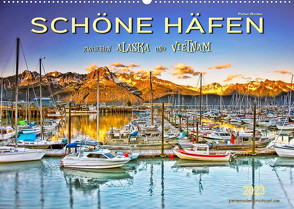 Schöne Häfen zwischen Alaska und Vietnam (Wandkalender 2023 DIN A2 quer) von Roder,  Peter