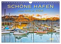 Schöne Häfen zwischen Alaska und Vietnam (Wandkalender 2024 DIN A4 quer), CALVENDO Monatskalender von Roder,  Peter