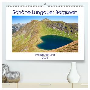 Schöne Lungauer Bergseen (hochwertiger Premium Wandkalender 2024 DIN A2 quer), Kunstdruck in Hochglanz von Kramer,  Christa