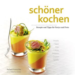 schöner kochen – Party. Kindle-Version von Köstler,  Doreen, Pranschke,  Rafael, Schüler,  Hubertus