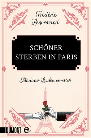 Schöner sterben in Paris von Lenormand,  Frédéric, Pinnow,  Jörn