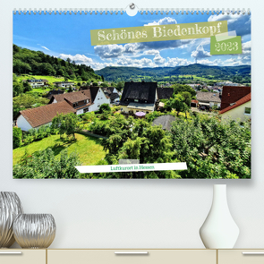 Schönes Biedenkopf Luftkurort in Hessen (Premium, hochwertiger DIN A2 Wandkalender 2023, Kunstdruck in Hochglanz) von May,  Ela, Stöhr,  Daniela