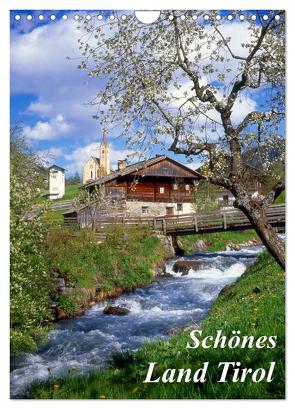 Schönes Land Tirol (Wandkalender 2024 DIN A4 hoch), CALVENDO Monatskalender von Reupert,  Lothar