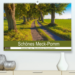 Schönes Meck-Pomm (Premium, hochwertiger DIN A2 Wandkalender 2022, Kunstdruck in Hochglanz) von Smith,  Sidney