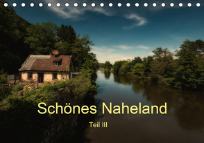 Schönes Naheland – Teil III (Tischkalender 2021 DIN A5 quer) von Hess,  Erhard