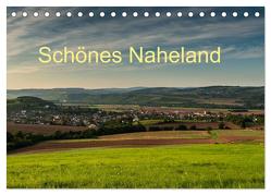 Schönes Naheland (Tischkalender 2024 DIN A5 quer), CALVENDO Monatskalender von Hess,  Erhard