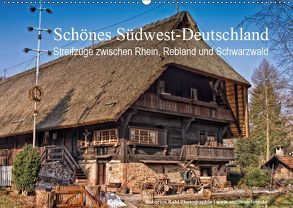 Schönes Südwest-Deutschland Streifzüge zwischen Rhein, Rebland und Schwarzwald (Wandkalender 2019 DIN A2 quer) von Kahl,  Hubertus