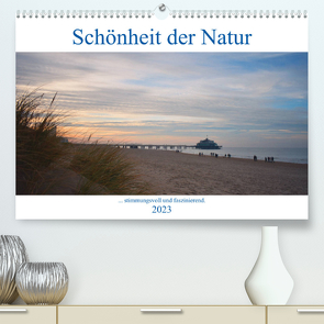Schönheit der Natur. (Premium, hochwertiger DIN A2 Wandkalender 2023, Kunstdruck in Hochglanz) von NadAle