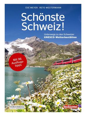 Schönste Schweiz von Meyer,  Üsé, Westermann,  Reto