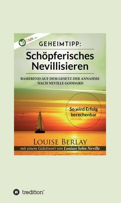 Schöpferisches Nevillisieren von Berlay,  Louise