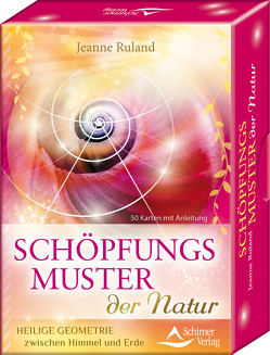 Schöpfungsmuster der Natur von Ruland,  Jeanne