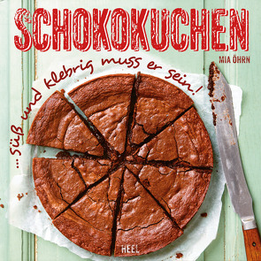 Schokokuchen von Öhrn,  Mia