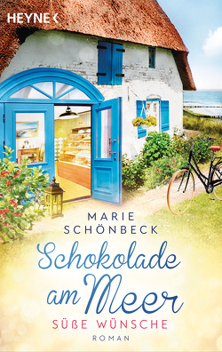 Schokolade am Meer – Süße Wünsche von Schönbeck,  Marie