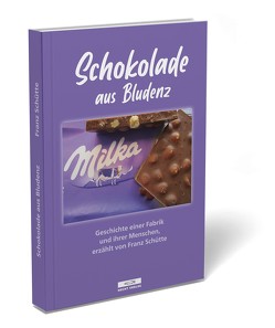 Schokolade aus Bludenz von Schütte,  Franz