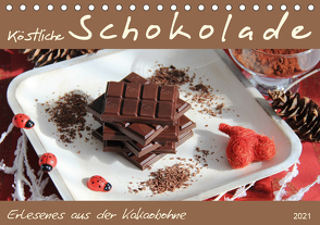 Schokolade – aus der Kakaobohne (Tischkalender 2021 DIN A5 quer) von Thiem-Eberitsch,  Jana