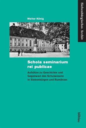 »Schola seminarium rei publicae« von König,  Walter