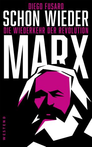 Schon wieder Marx von Fusaro,  Diego