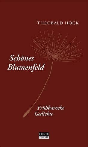 Schönes Blumenfeld von Hock,  Theobald, Marx,  Reiner, Philippi,  Bernd, Tänzer,  Gerhard