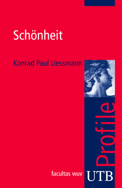 Schönheit von Liessmann,  Konrad Paul