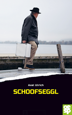 Schoofseggl von Ulrich,  Axel