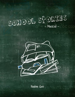 School Stories von Quis,  Nadine