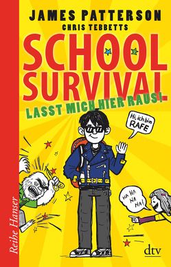 School Survival – Lasst mich hier raus von Knetsch,  Manuela, Park,  Laura, Patterson,  James, Tebbetts,  Chris
