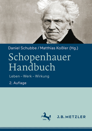 Schopenhauer-Handbuch von Kossler,  Matthias, Schubbe,  Daniel