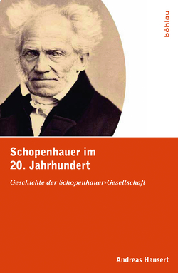 Schopenhauer im 20. Jahrhundert von Hansert,  Andreas