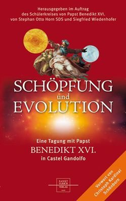 Schöpfung und Evolution von Horn,  Stephan O, Wiedenhofer,  Siegfried