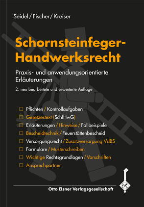 Schornsteinfeger-Handwerksrecht von Fischer,  Marcus, Kreiser,  Andreas, Seidel,  Hans-Ulrich