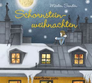 Schornsteinweihnachten von Kicherer,  Birgitta, Sandén,  Mårten, Thalbach,  Katharina