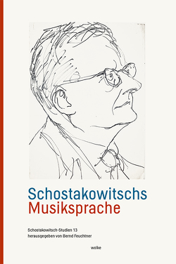 Schostakowitschs Musiksprache von Feuchtner,  Bernd