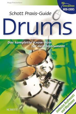 Schott Praxis-Guide Drums von Pinksterboer,  Hugo