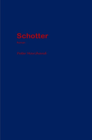 Schotter von Marchand,  Peter