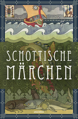 Schottische Märchen (Schottland) von Ackermann,  Erich