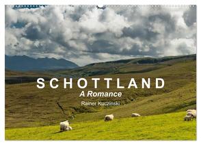 SCHOTTLAND – A ROMANCE (Wandkalender 2024 DIN A2 quer), CALVENDO Monatskalender von Kuczinski,  Rainer