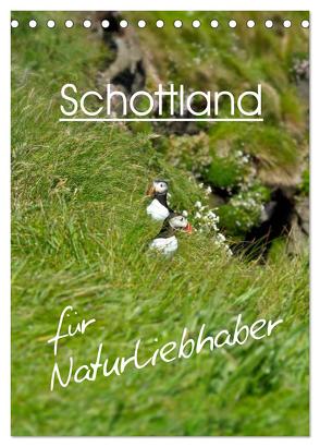 Schottland für Naturliebhaber (Tischkalender 2024 DIN A5 hoch), CALVENDO Monatskalender von Schaefer,  Anja