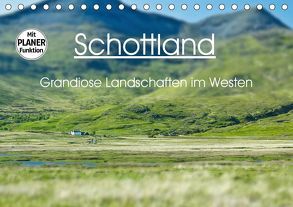 Schottland – grandiose Landschaften im Westen (Tischkalender 2019 DIN A5 quer) von Schaefer,  Anja