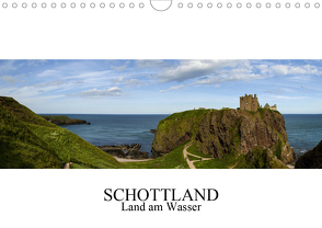 Schottland – Land am Wasser (Wandkalender 2021 DIN A4 quer) von Gronostay,  Norbert