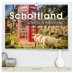 Schottland – schottisch unterwegs (hochwertiger Premium Wandkalender 2024 DIN A2 quer), Kunstdruck in Hochglanz von Schöb,  Monika