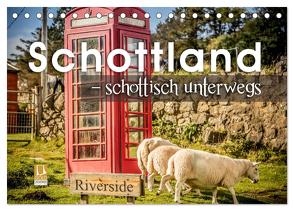 Schottland – schottisch unterwegs (Tischkalender 2024 DIN A5 quer), CALVENDO Monatskalender von Schöb,  Monika