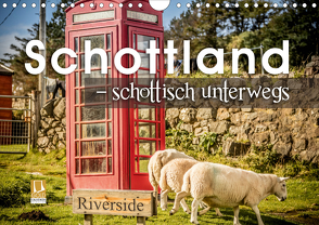 Schottland – schottisch unterwegs (Wandkalender 2021 DIN A4 quer) von Schöb,  Monika