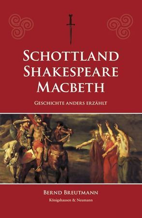 Schottland – Shakespeare – Macbeth von Breutmann,  Bernd