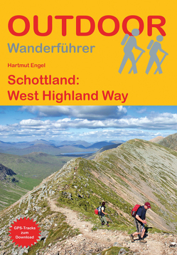 Schottland: West Highland Way von Engel,  Hartmut