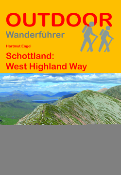 Schottland: West Highland Way von Engel,  Hartmut