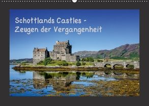 Schottlands Castles – Zeugen der Vergangenheit (Wandkalender 2018 DIN A2 quer) von Rothenberger,  Bernd
