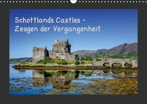 Schottlands Castles – Zeugen der Vergangenheit (Wandkalender 2019 DIN A3 quer) von Rothenberger,  Bernd